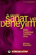 15. Yüzyılda Sanat ve Deneyim