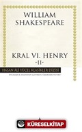 Kral VI. Henry -II (Ciltli)