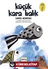 Küçük Kara Balık