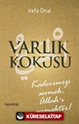 Varlık Kokusu