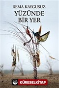 Yüzünde Bir Yer