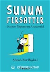 Sunum Fırsattır