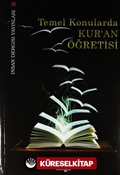 Temel Konularda Kur'an Öğretisi (Ciltsiz-Metinsiz)