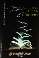 Temel Konularda Kur'an Öğretisi (Ciltsiz-Metinsiz)