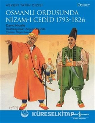 Osmanlı Ordusunda Nizam-ı Cedid 1793-1826