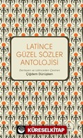 Latince Güzel Sözler Antolojisi