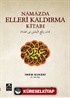 Namazda Elleri Kaldırma Kitabı