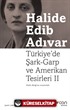 Türkiye'de Şark-Garp ve Amerikan Tesirleri 2