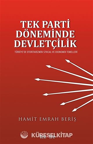 Tek Parti Döneminde Devletçilik