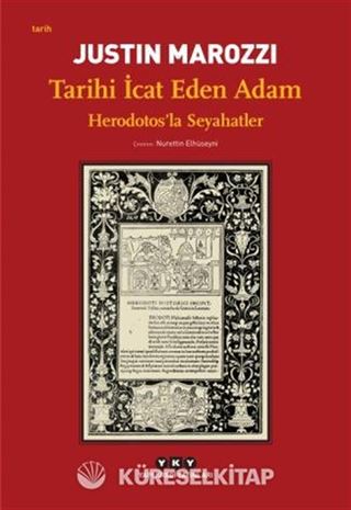 Tarihi İcat Eden Adam