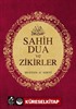 Sahih Dua ve Zikirler (Cep Boy)