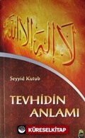 Tevhidin Anlamı