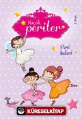 Peri Balesi / Küçük Periler