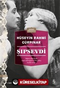 Şıpsevdi (Günümüz Türkçesiyle)