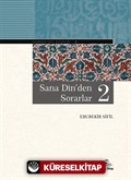 Sana Din'den Sorarlar -2