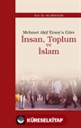 Mehmet Akif Ersoy'a Göre İnsan, Toplum ve İslam