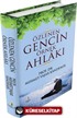 Özlenen Gencin Örnek Ahlakı (Ciltli)