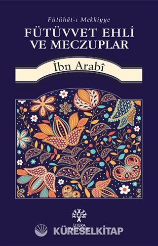 Fütüvvet Ehli ve Meczuplar