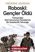 Roboski: Gençler Öldü