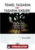 Temel Tasarım ve Tasarım İlkeleri