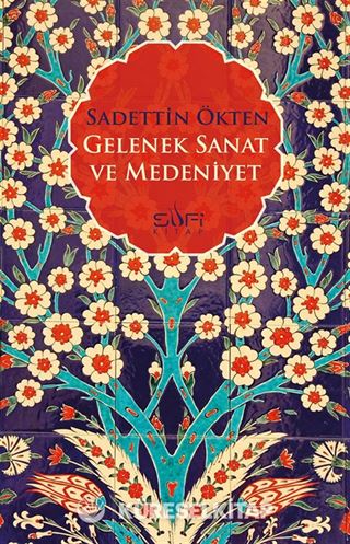Gelenek Sanat ve Medeniyet