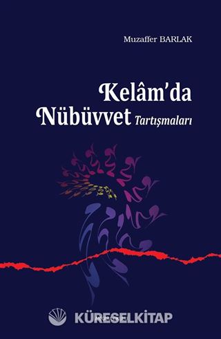 Kelam'da Nübüvvet Tartışmaları
