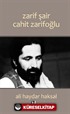 Zarif Şair Cahit Zarifoğlu