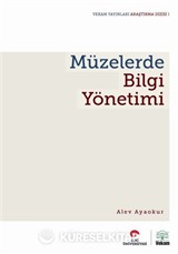 Müzelerde Bilgi Yönetimi