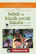 Bebek ve Küçük Çocuk Bakımı (0-5 Yaş)