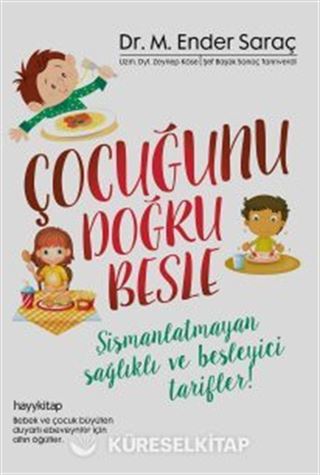 Çocuğunu Doğru Besle