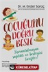 Çocuğunu Doğru Besle