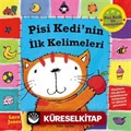 Pisi Kedi'nin İlk Kelimeleri