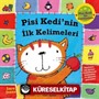 Pisi Kedi'nin İlk Kelimeleri