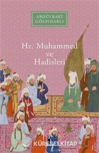 Hz. Muhammed ve Hadisleri