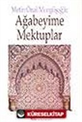 Ağabeyime Mektuplar