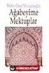 Ağabeyime Mektuplar