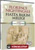 Florence Nightingale Hasta Bakım Meleği