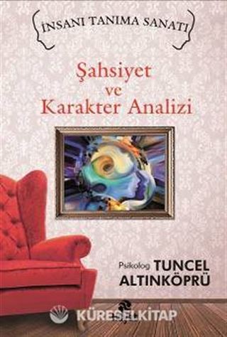 Şahsiyet ve Karakter Analizi