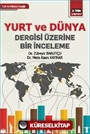 Yurt ve Dünya Dergisi Üzerine Bir İnceleme
