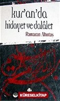 Kur'an'da Hidayet ve Dalalet