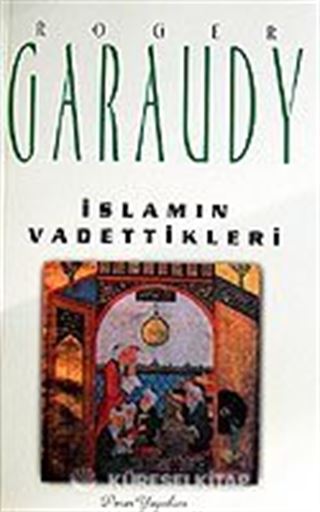 İslam'ın Vadettikleri