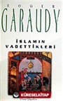 İslam'ın Vadettikleri