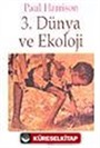 3. Dünya ve Ekoloji