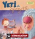 Yeti ile Spagetti