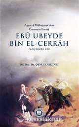 Ebu Ubeyde bin el-Cerrah (r.a.)