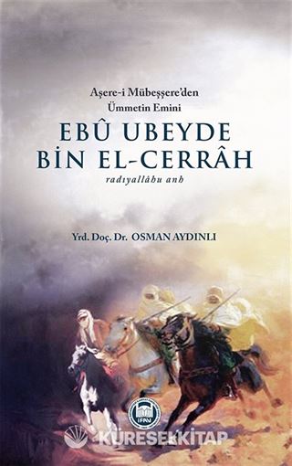 Ebu Ubeyde bin el-Cerrah (r.a.)