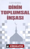 Dinin Toplumsal İnşası