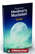 Peygamber Efendimizin Mucizeleri