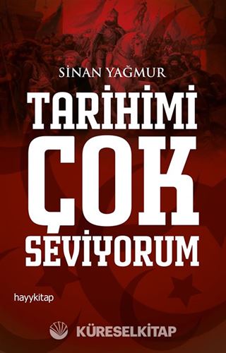 Tarihimi Çok Seviyorum
