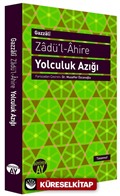 Zadü'l-Ahire Yolculuk Azığı